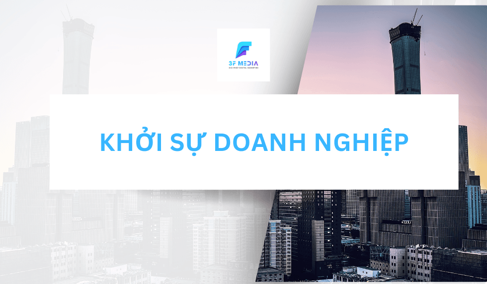 Khởi Sự Doanh Nghiệp 3FMedia