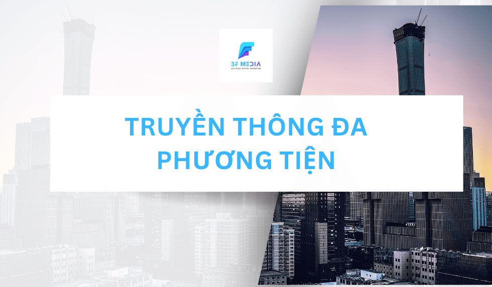 Truyền Thông Đa Phương Tiện 3FMedia