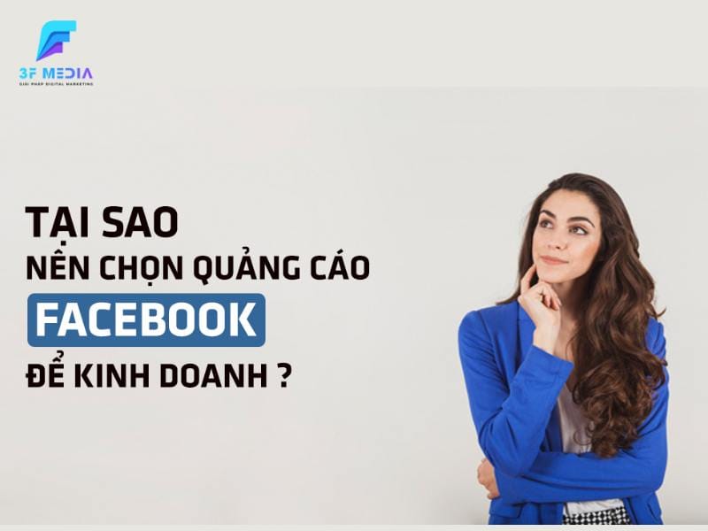 tai-sao-nen-chon-quang-cao-facebook