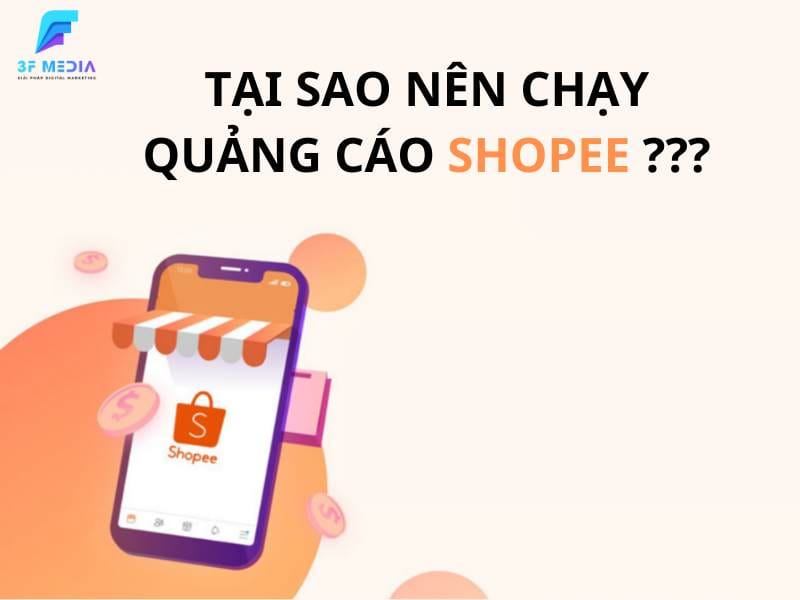 tai-sao-nen-chay-quang-cao-shopee