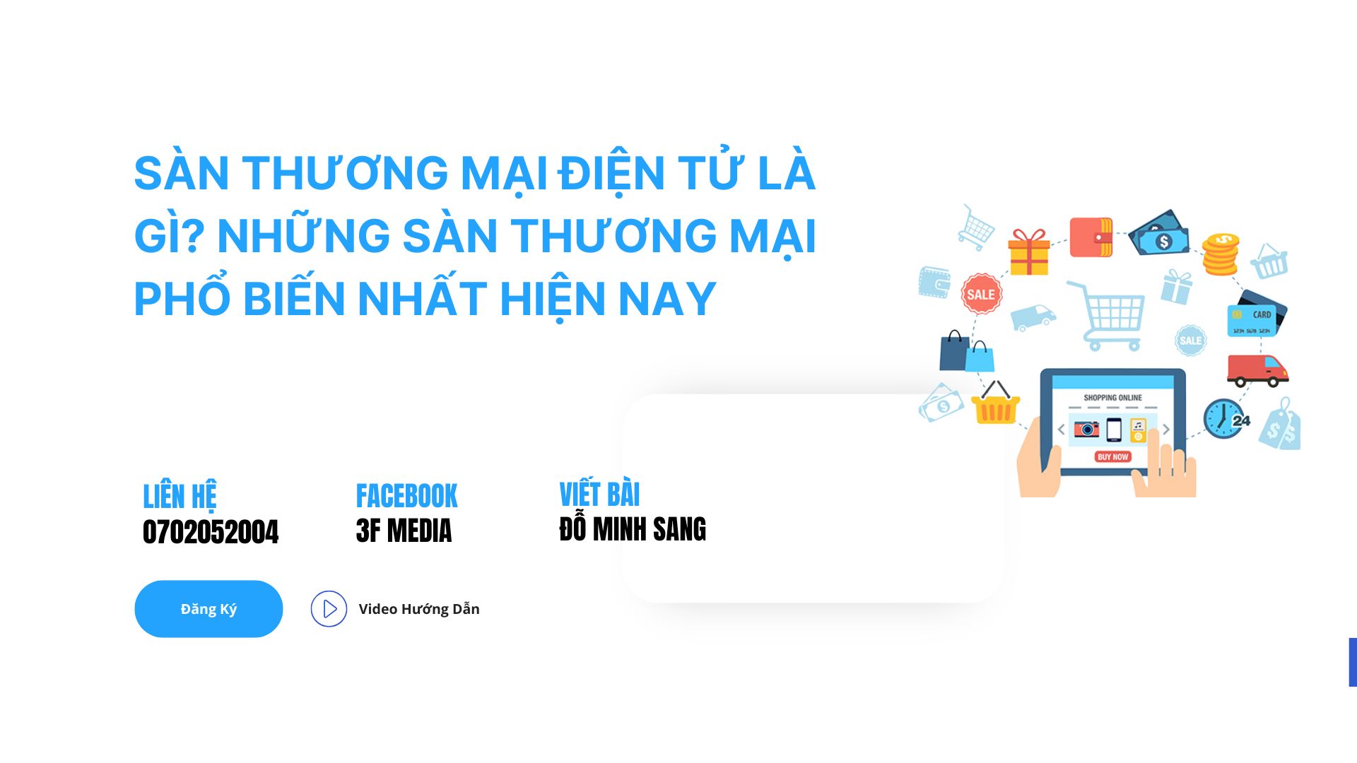 Sàn Thương Mại Điện Tử Là Gì? Những Sàn Thương Mại Phổ Biến Nhất Hiện Nay